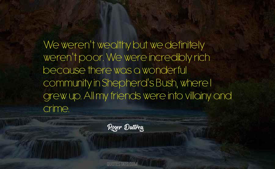 I Am Rich Because Quotes #67919