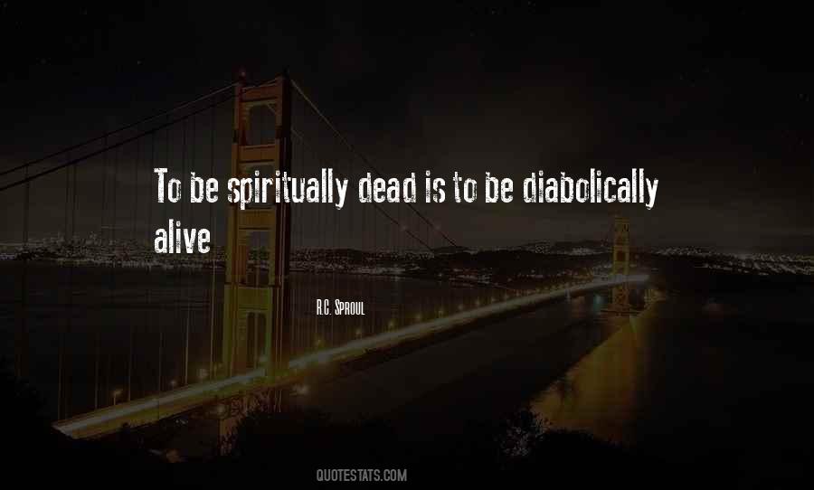 Dead Alive Quotes #49087