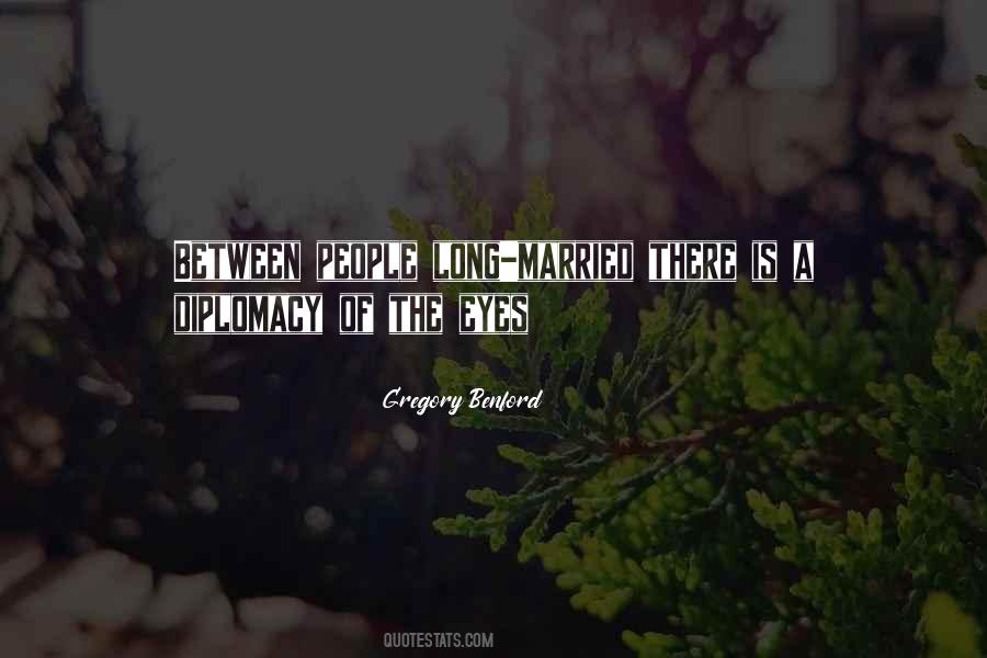 A Long Marriage Quotes #536088