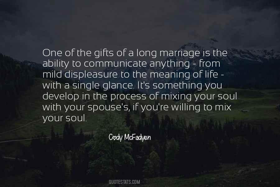 A Long Marriage Quotes #699122