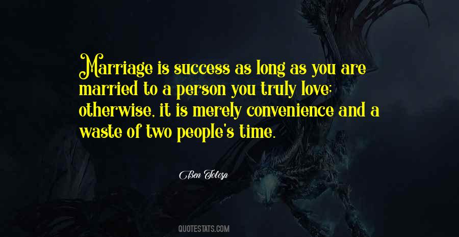 A Long Marriage Quotes #912783