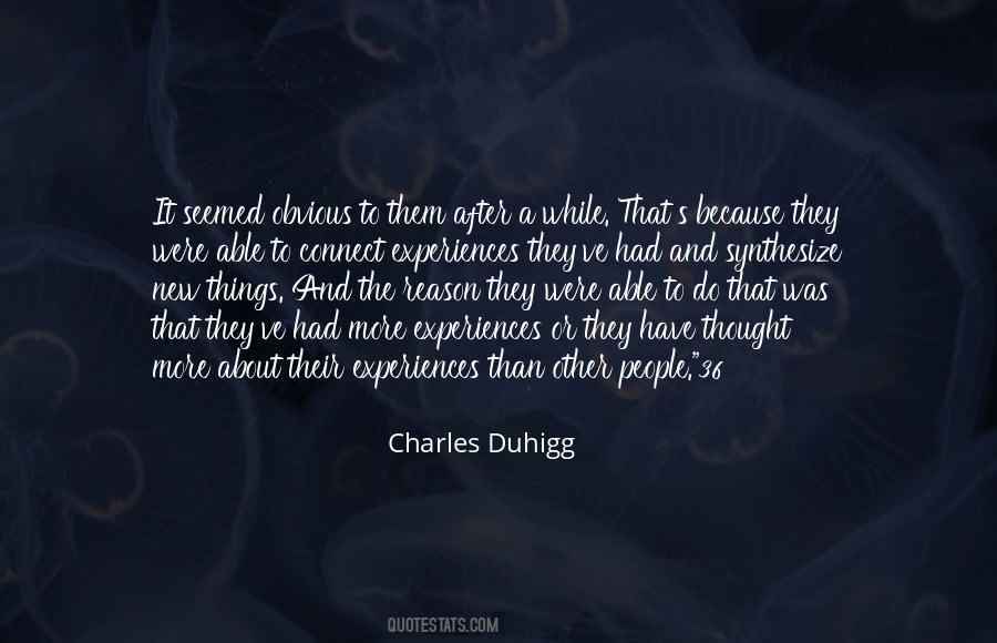 Duhigg Quotes #183064