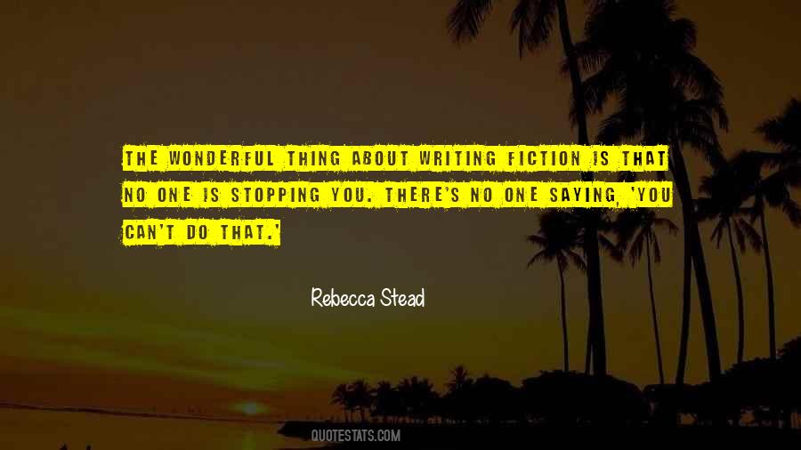 Fiction Is Quotes #1190775