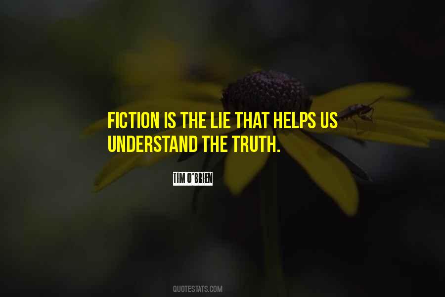 Fiction Is Quotes #1198017