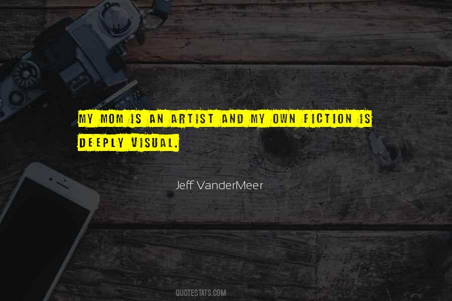 Fiction Is Quotes #1263143