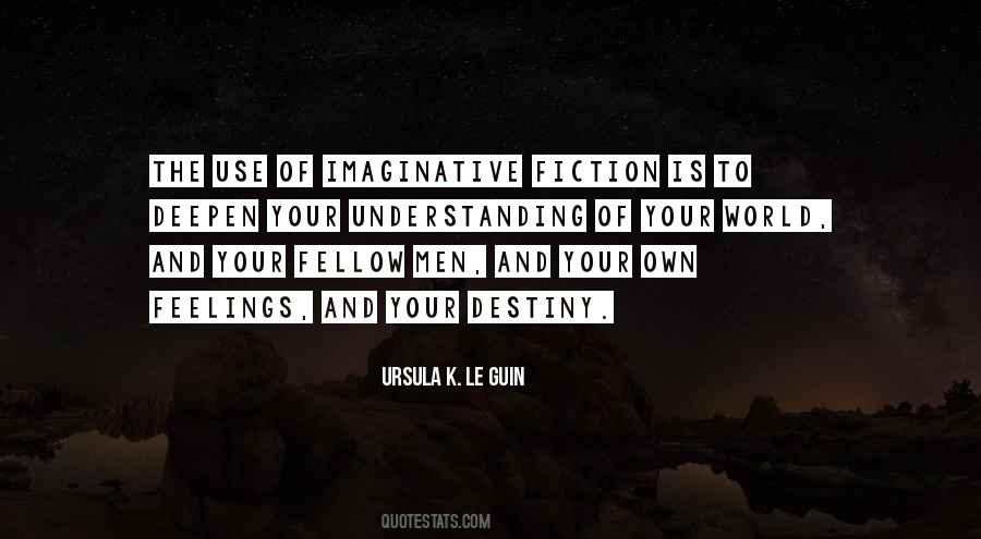 Fiction Is Quotes #1333830