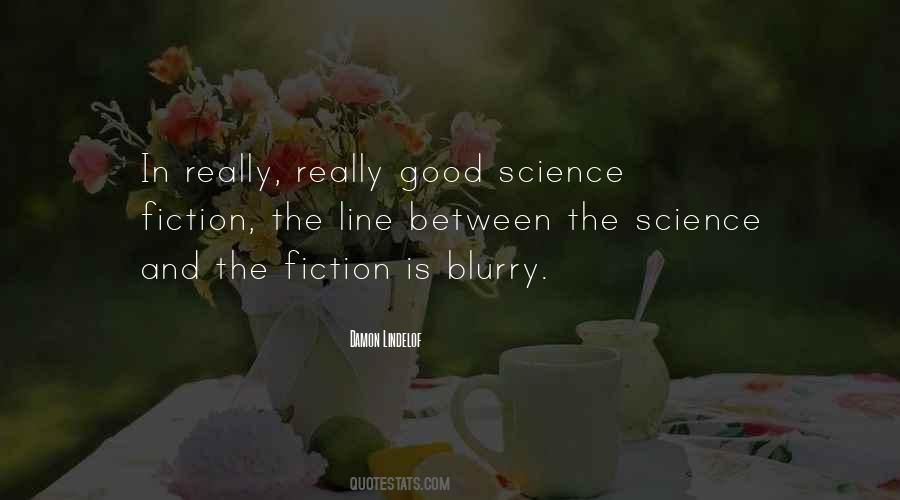 Fiction Is Quotes #983618