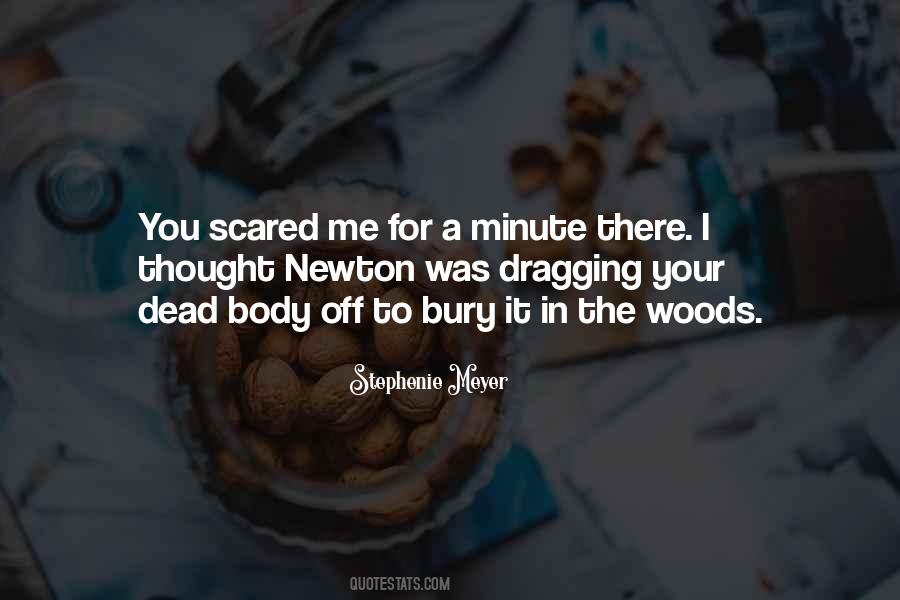 Dead Body Quotes #1098985