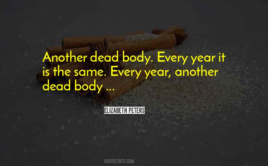 Dead Body Quotes #1196752