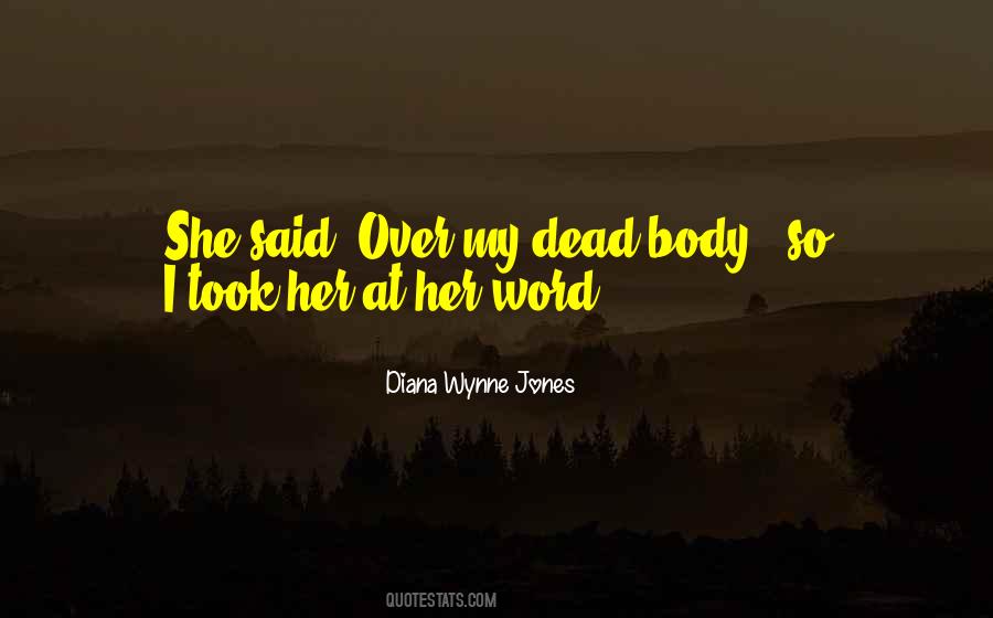 Dead Body Quotes #213540