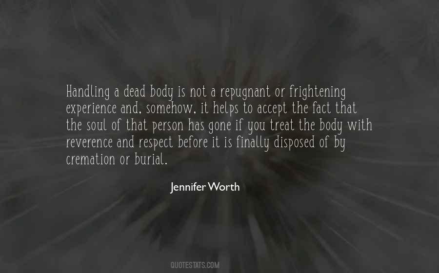 Dead Body Quotes #336507