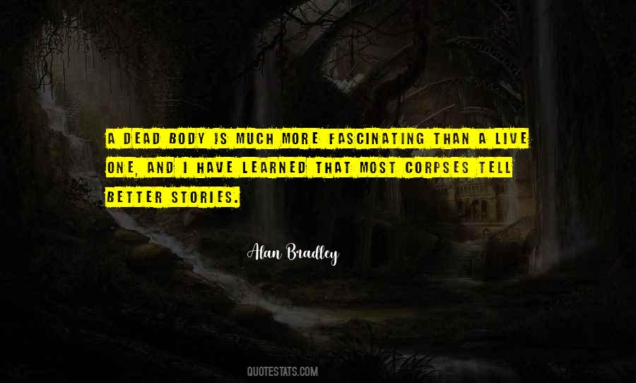Dead Body Quotes #57828