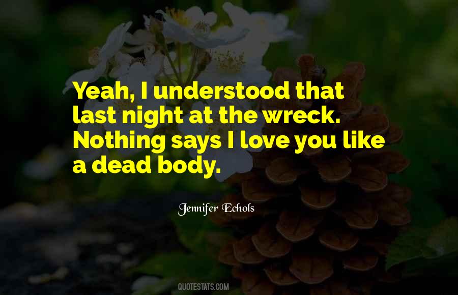 Dead Body Quotes #675630