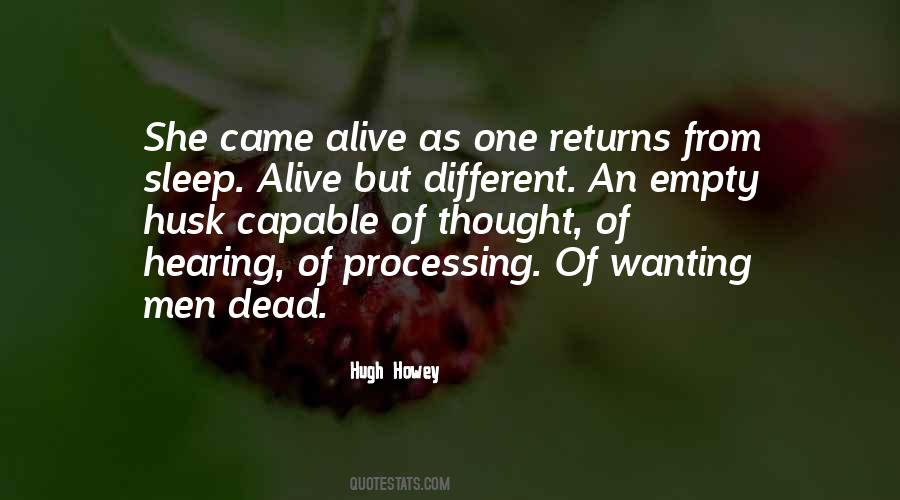 Dead But Alive Quotes #316169