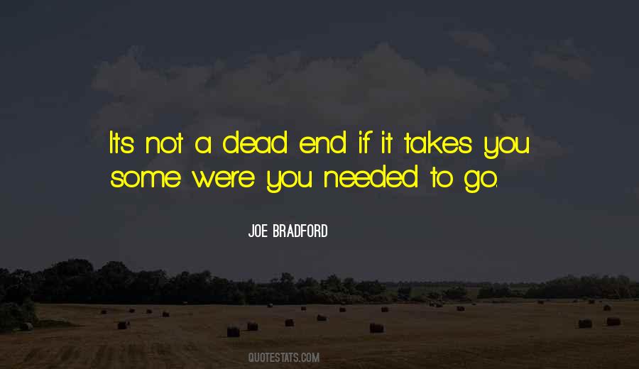 Dead End Quotes #334378