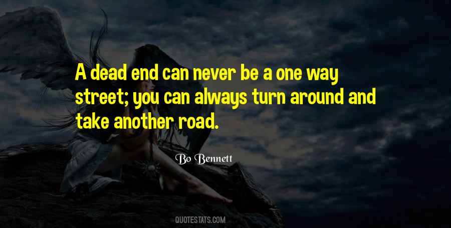 Dead End Road Quotes #1030512