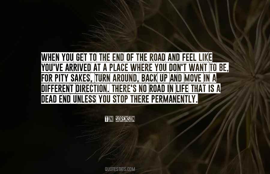 Dead End Road Quotes #1156517
