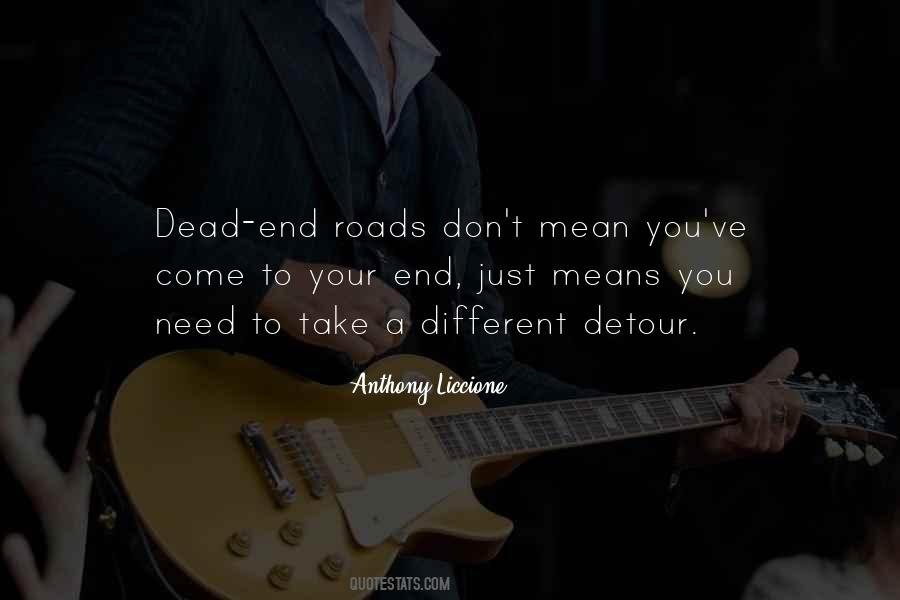 Dead End Road Quotes #707535