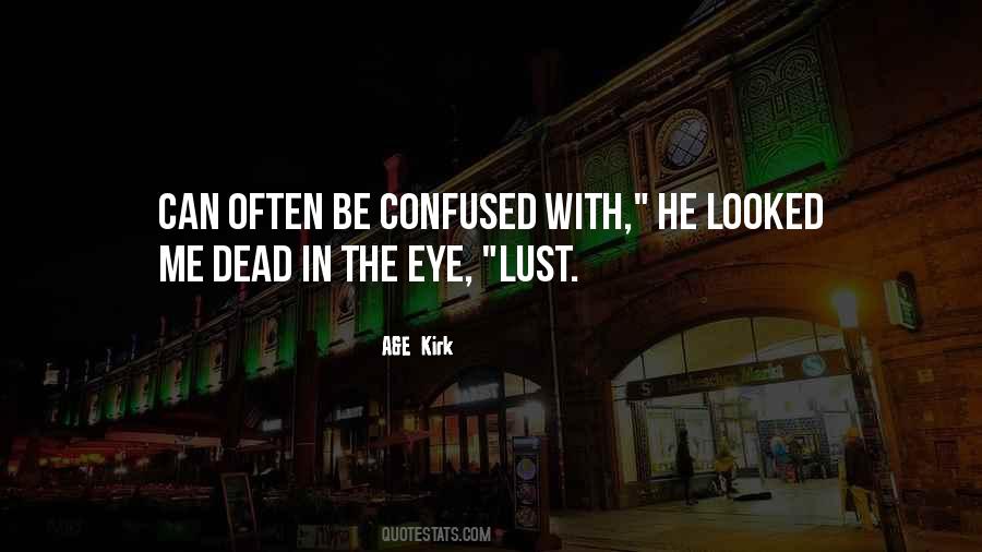 Dead Eye Quotes #1205234