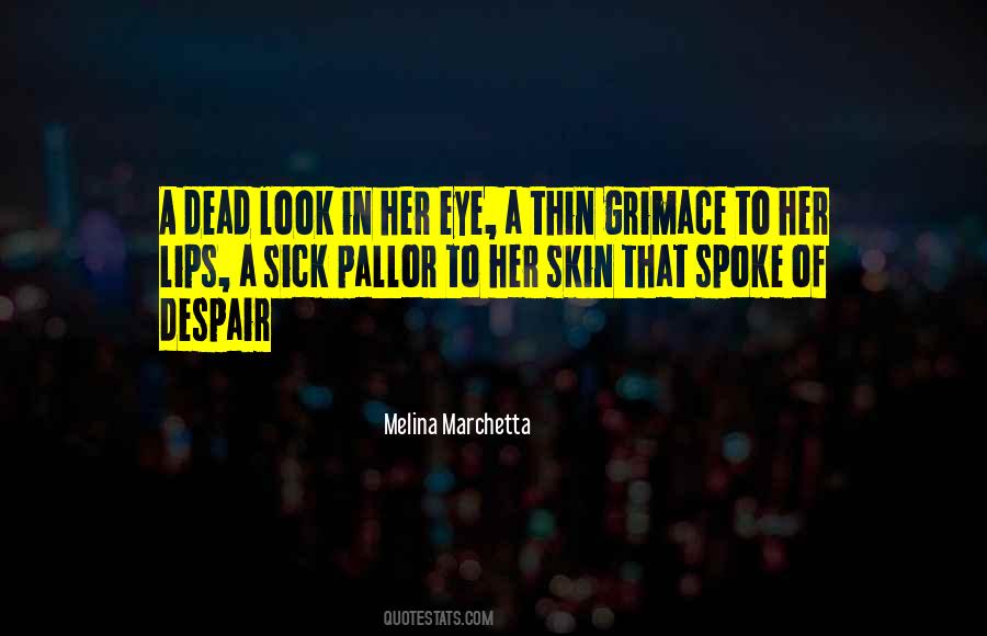 Dead Eye Quotes #1601169