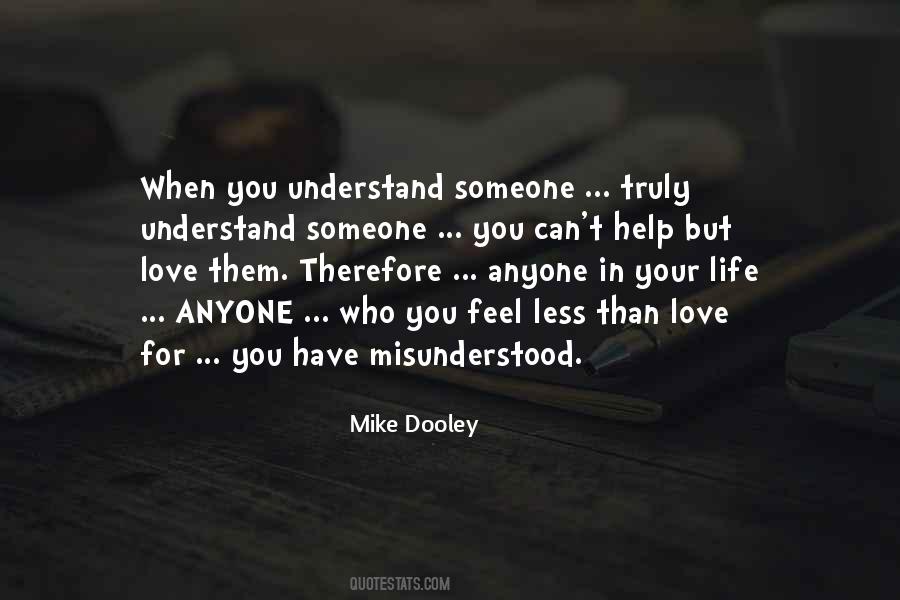 Love Misunderstood Quotes #1551414