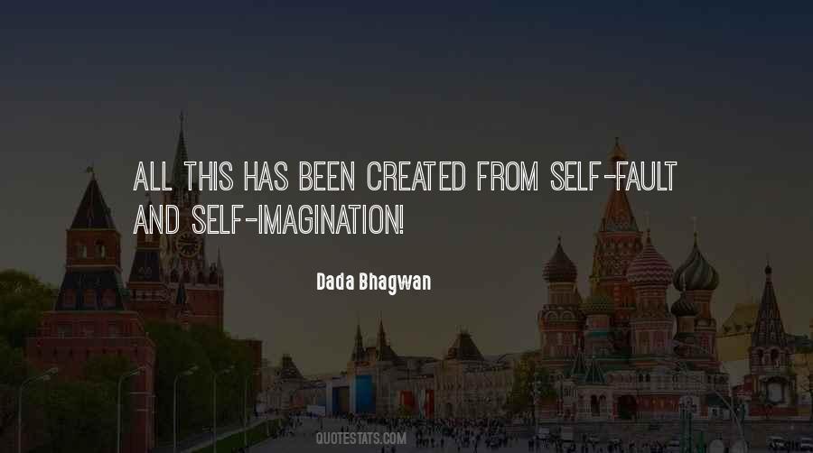 Self Imagination Quotes #1121849