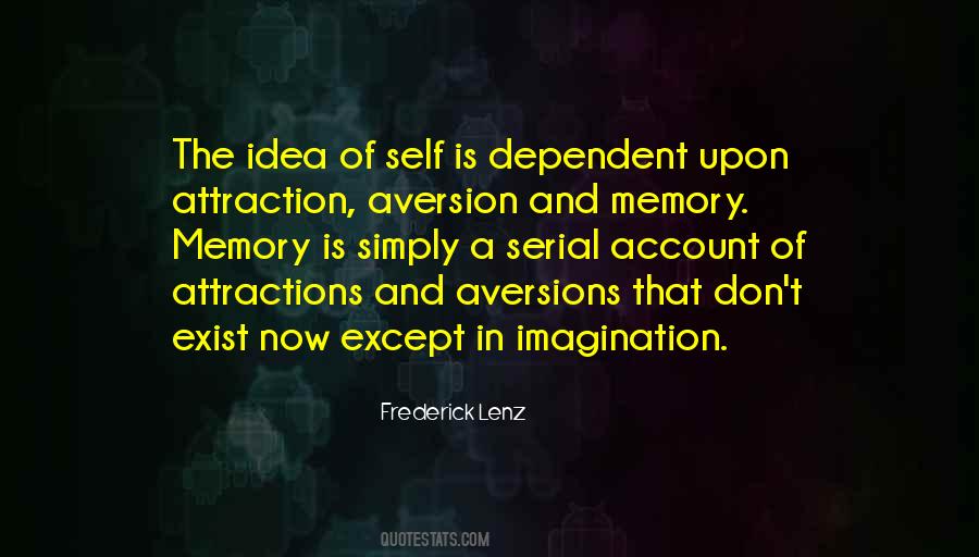 Self Imagination Quotes #1122862