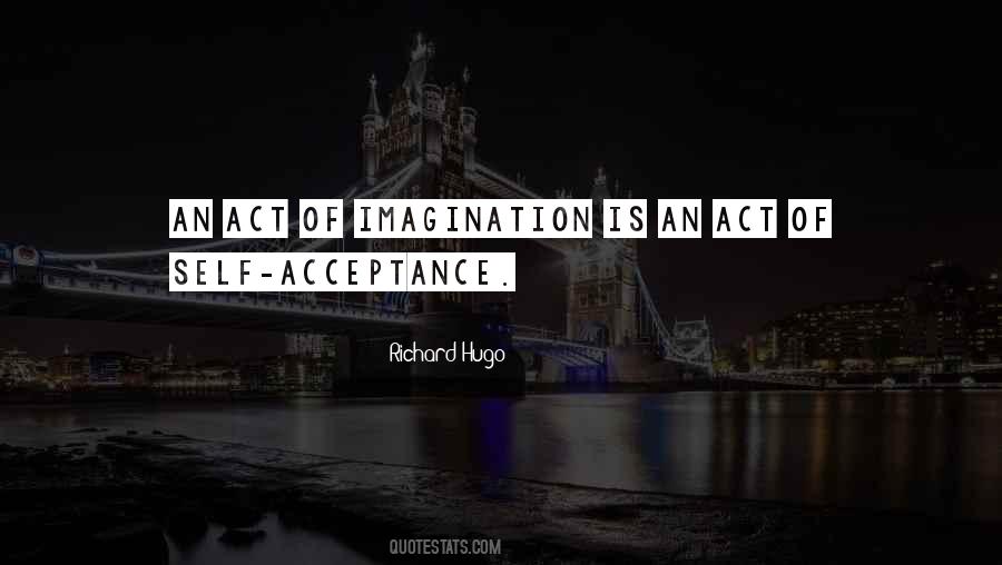 Self Imagination Quotes #260103