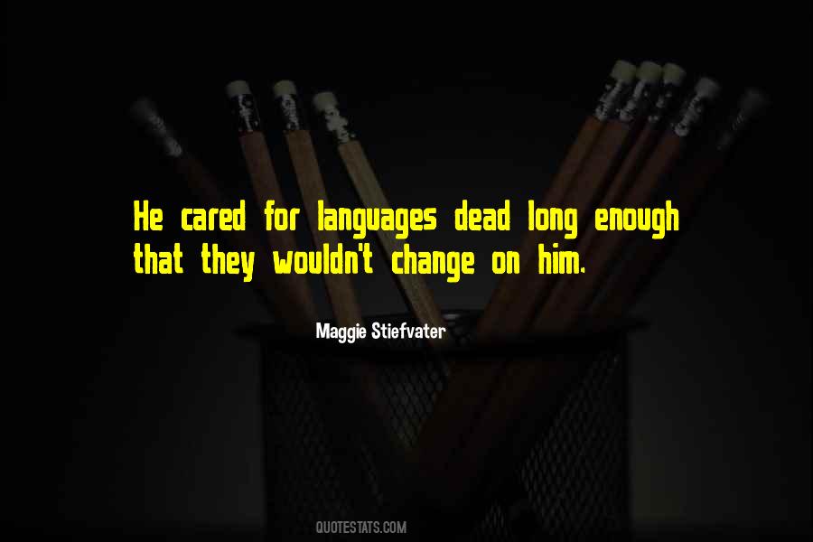 Dead Languages Quotes #1698512