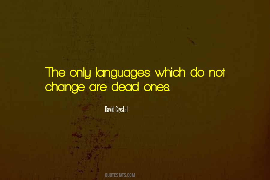 Dead Languages Quotes #406274