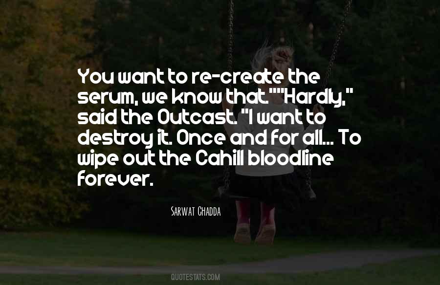 Your Bloodline Quotes #1309086
