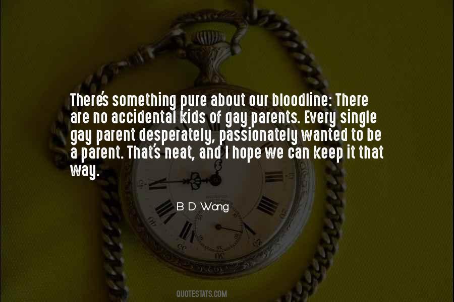 Your Bloodline Quotes #1552450