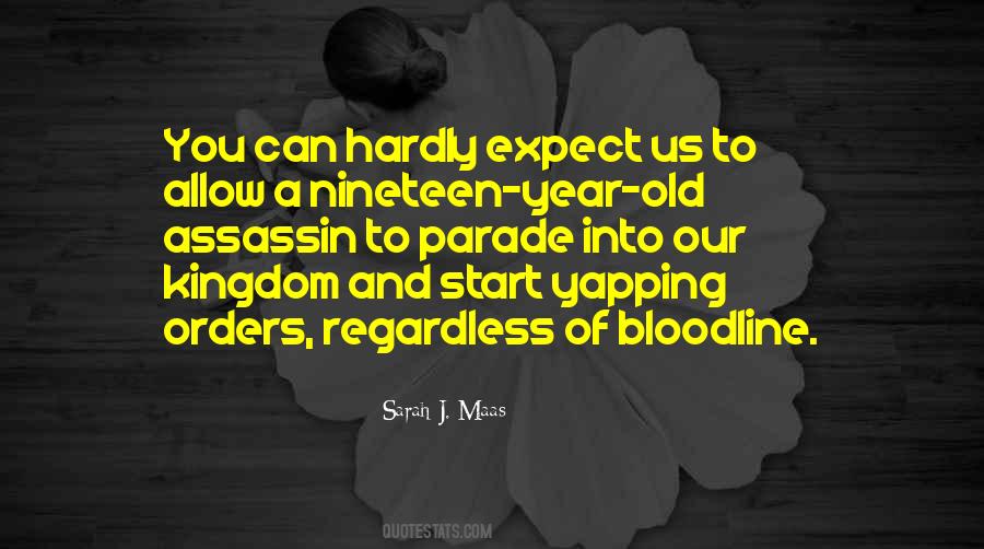 Your Bloodline Quotes #1627273