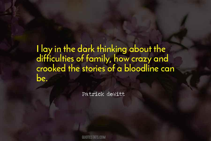 Your Bloodline Quotes #420923