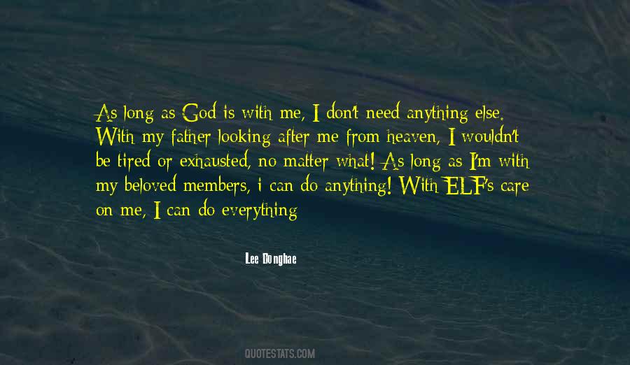 God Is With Me Quotes #319769