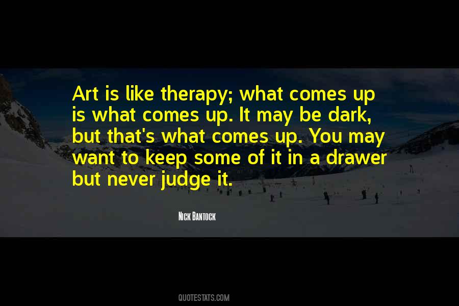 Quotes About Judging Art #1595118
