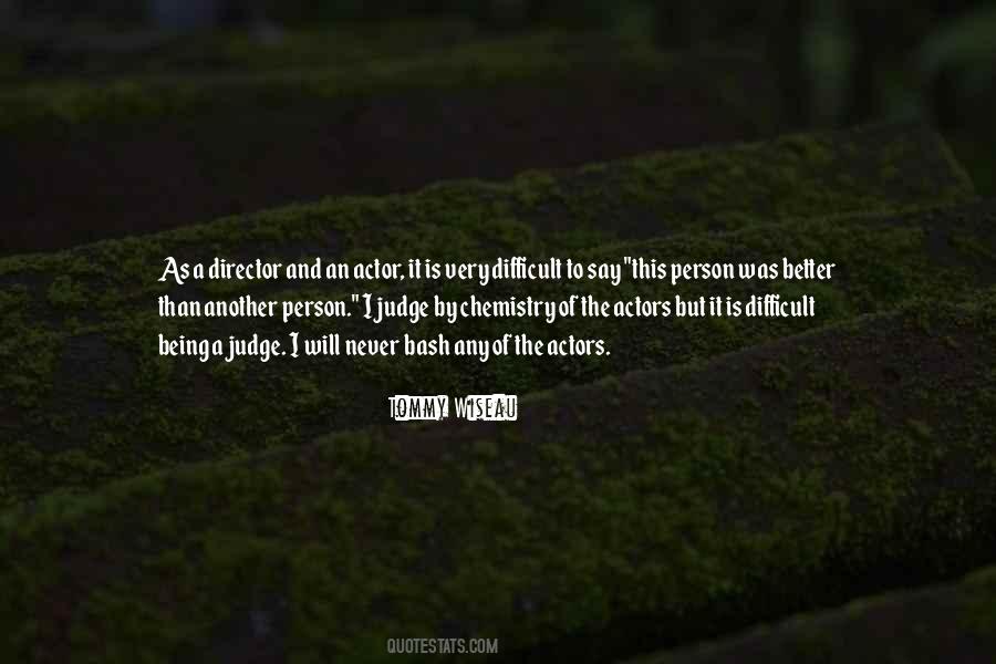 Quotes About Judging Another Person #1154794