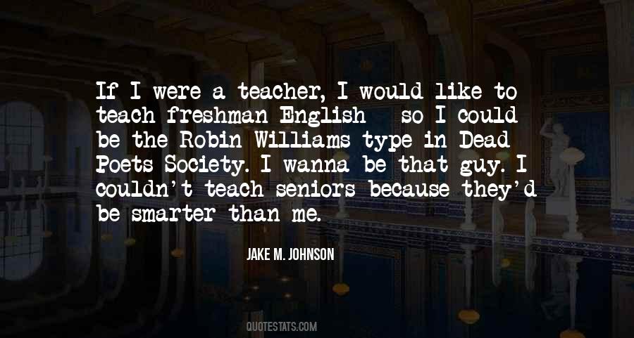 Dead Poets Society And Quotes #1154487 Dead Poets Society And Quotes #1154487