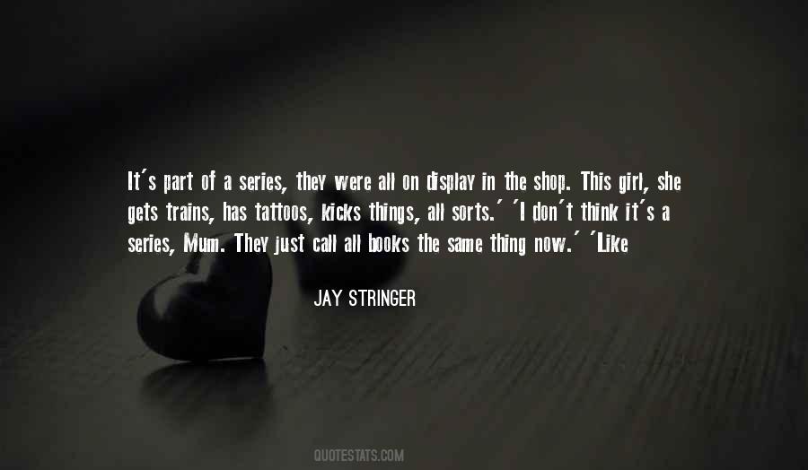I Am Stringer Quotes #701279