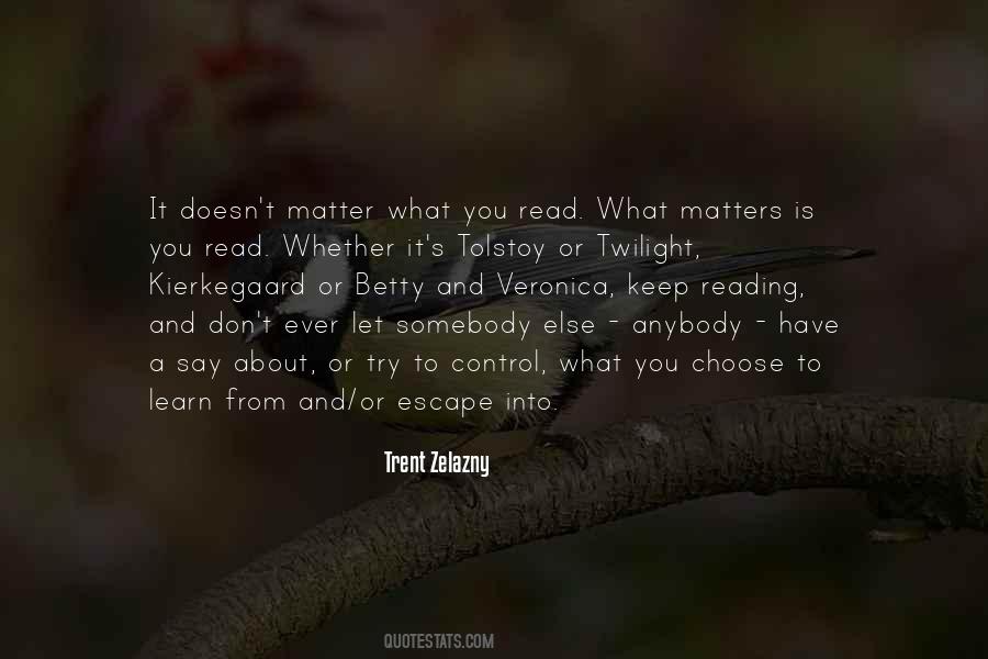 Read And Learn Quotes #598020