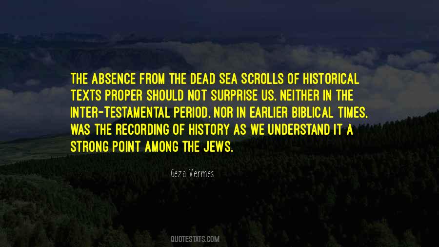 Dead Sea Scrolls Quotes #72264