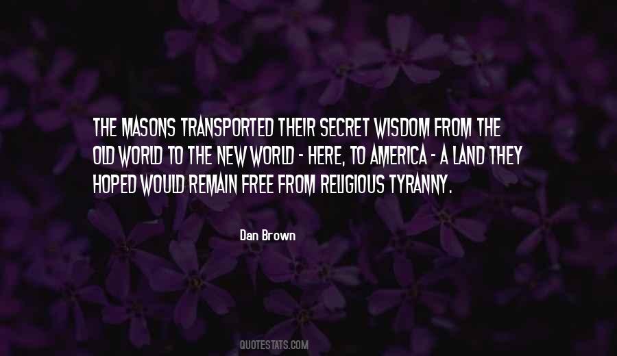 Religious Tyranny Quotes #1343343