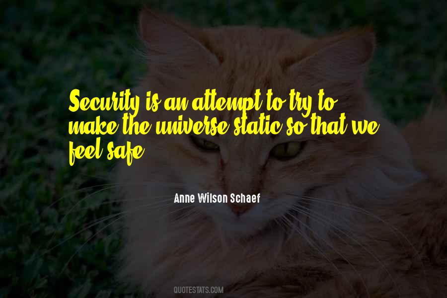 Feel Safe Quotes #1075340