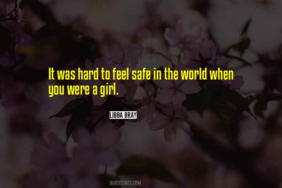 Feel Safe Quotes #1085766