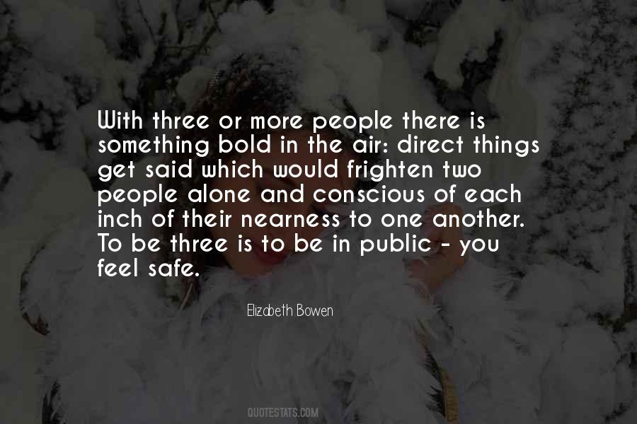 Feel Safe Quotes #1123253