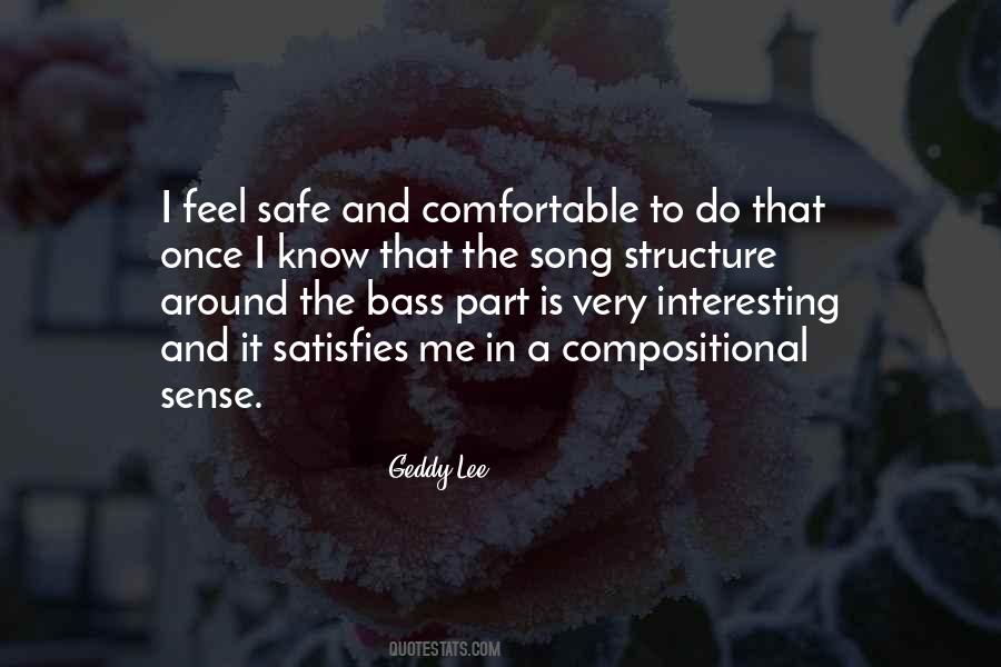 Feel Safe Quotes #1226187