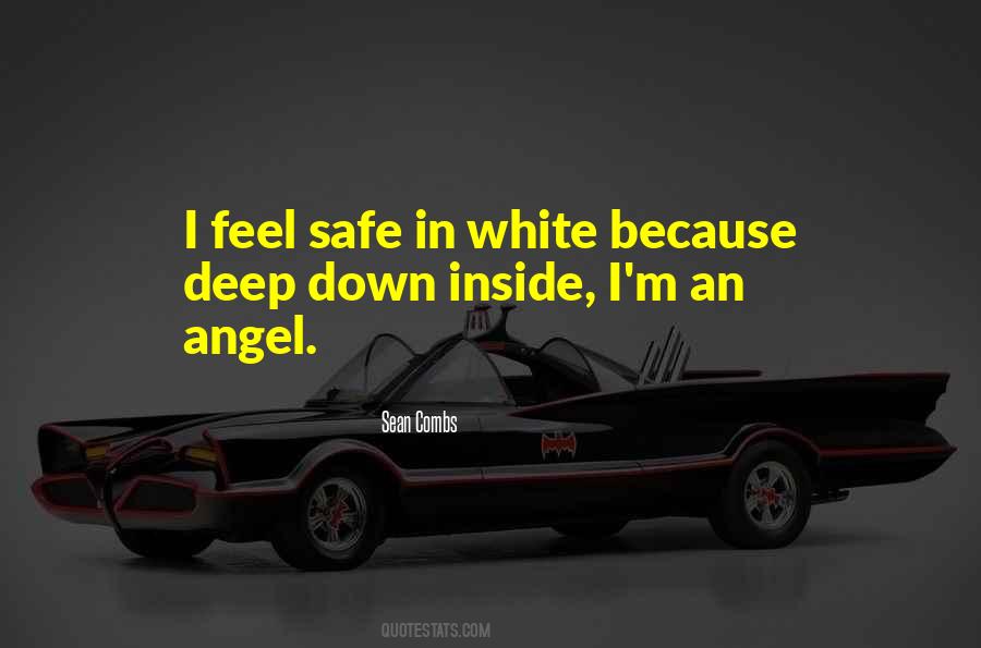 Feel Safe Quotes #1304896