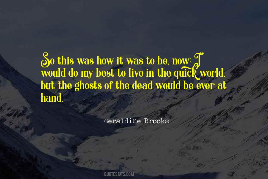 Dead To The World Quotes #6452