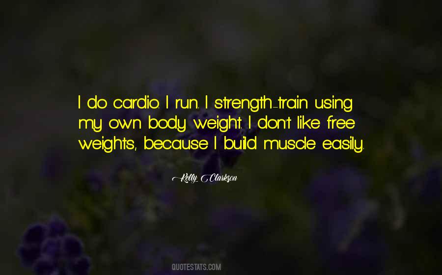 2 Strength In Muscle Quotes #1397999
