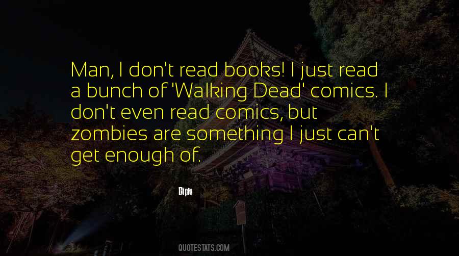 Dead Walking Quotes #465244
